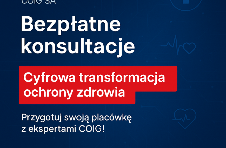 Bezpłatne konsultacje dla placówek medycznych – cyfrowa transformacja w praktyce